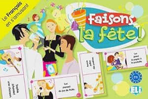 Imagen del vendedor de Faisons la fte! (Spiel) : Le Franais en s' amusant. Lernspiel. Niveau A2 bis B1 a la venta por AHA-BUCH GmbH