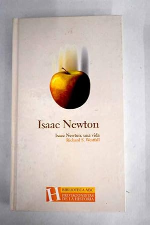 Imagen del vendedor de Isaac Newton, una vida a la venta por Alcan Libros