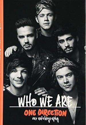 Immagine del venditore per One Direction: Who We Are: Our Official Autobiography venduto da WeBuyBooks 2
