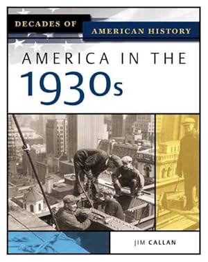 Imagen del vendedor de America In The 1930s a la venta por GreatBookPricesUK