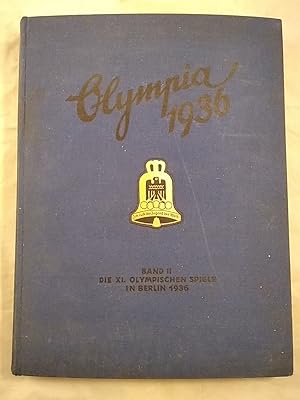 Imagen del vendedor de Olympia 1936 Band II. Die XI. Olympischen Spiele in Berlin 1936. a la venta por KULTur-Antiquariat