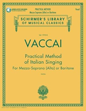 Seller image for Practical Method of Italian Singing : For Mezzo-Soprano (Alto) or Baritone for sale by GreatBookPricesUK