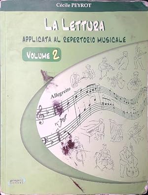 La lettura applicata al repertorio musicale vol. 2