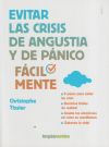 Immagine del venditore per Evitar las crisis de angustia y de pnico fcilmente venduto da AG Library