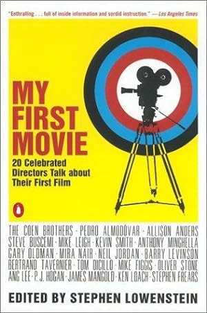 Seller image for My First Movie: Twenty Celebrated Directors Talk about Their First Film for sale by WeBuyBooks 2