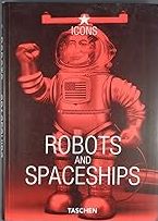 Seller image for Robots and Spaceships for sale by LIBRERIA ANTICUARIO BELLVER MADRID