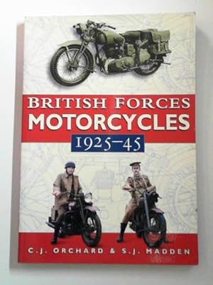 Bild des Verkufers fr British Forces motorcycles, 1925-45 zum Verkauf von Cotswold Internet Books