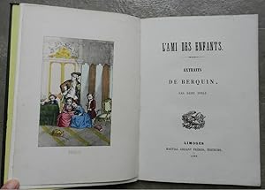 L'ami des enfants. Extraits de Berquin.