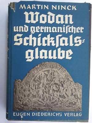 Bild des Verkufers fr Wodan und germanischer Schicksalsglaube. zum Verkauf von Herr Klaus Dieter Boettcher