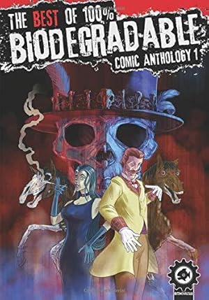 Seller image for The Best Of 100% Biodegradable Comic Anthology 1: A Full Colour Sci fi, Horror and Fantasy Graphic Novel Anthology for sale by WeBuyBooks 2