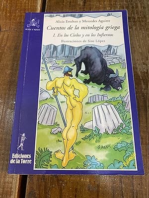 Seller image for Cuentos de la mitologa griega I.: En los Cielos y en los Infiernos (Alba y Mayo) (Spanish Edition) for sale by Trfico de Libros Lavapies