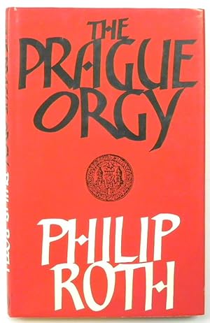 Image du vendeur pour The Prague Orgy mis en vente par PsychoBabel & Skoob Books