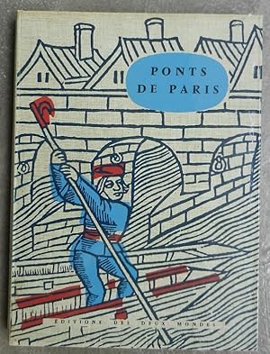 Image du vendeur pour Ponts de Paris,  travers les sicles. mis en vente par Librairie les mains dans les poches