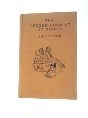 Seller image for The Second Form at St. Clare's for sale by World of Rare Books