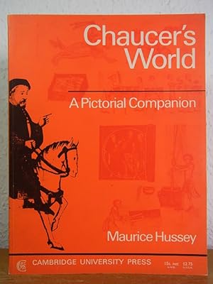 Bild des Verkufers fr Chaucer's World. A Pictorial Companion zum Verkauf von Antiquariat Weber