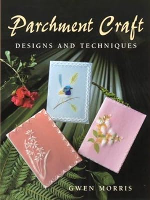 Imagen del vendedor de Parchment Craft a la venta por WeBuyBooks