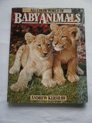 Bild des Verkufers fr World of Baby Animals (All Colour Books S.) zum Verkauf von WeBuyBooks