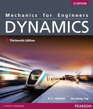 Seller image for Mechanics for Engineers: Dynamics, SI Edition for sale by WeBuyBooks