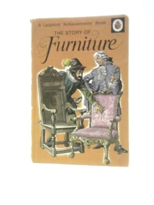 Seller image for The Story of Furniture (Series 601) for sale by World of Rare Books