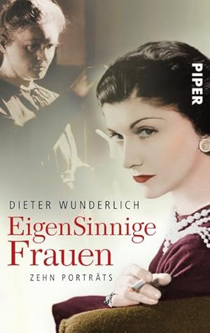 Bild des Verkufers fr EigenSinnige Frauen: Zehn Portrts | Faszinierende Biografien und Geschichten von starken Frauen zum Verkauf von Buchhandlung Loken-Books