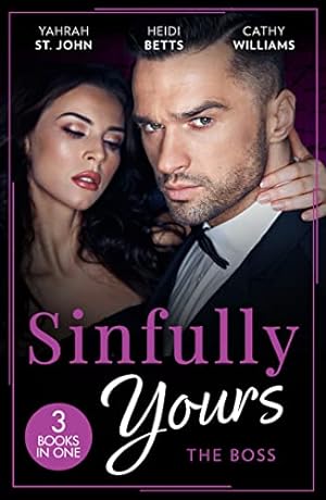 Immagine del venditore per Sinfully Yours: The Boss: At the CEO's Pleasure (The Stewart Heirs) / Secrets, Lies & Lullabies / Her Impossible Boss venduto da WeBuyBooks