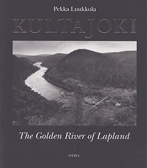 Seller image for Kultajoki = The Golden River of Lapland for sale by Moraine Books