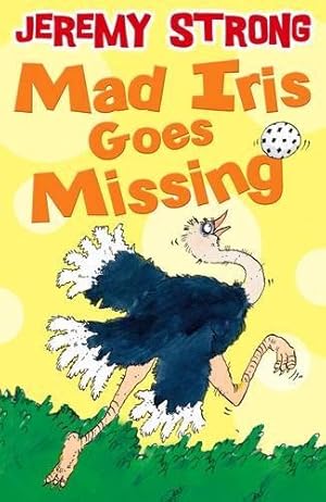 Seller image for Mad Iris Goes Missing for sale by WeBuyBooks