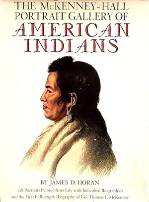 Seller image for The McKenney-Hall Portrait Gallery of American Indians for sale by LEFT COAST BOOKS