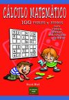 Imagen del vendedor de Clculo matemtico: 100 puzles y juegos para sumar, restar, multiplicar y dividir a la venta por Agapea Libros