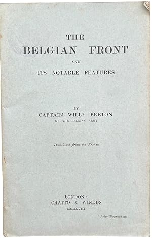 Imagen del vendedor de The Belgian Front and Its Notable Features. a la venta por Michael S. Kemp, Bookseller