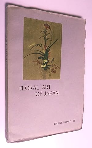 Seller image for Floral Art of Japan (Tourist Library: 11) for sale by Livresse