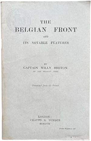 Imagen del vendedor de The Belgian Front and Its Notable Features. a la venta por Michael S. Kemp, Bookseller