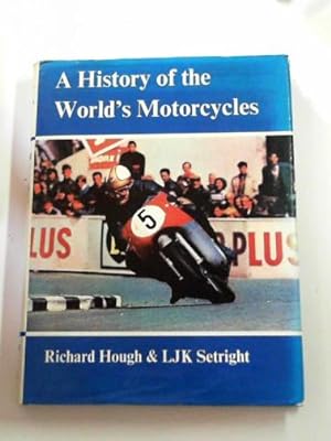 Bild des Verkufers fr A history of the world's motorcycles zum Verkauf von Cotswold Internet Books