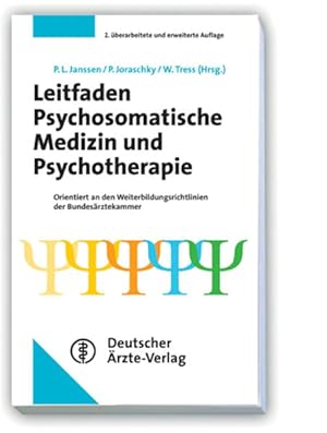 Seller image for Leitfaden Psychosomatische Medizin und Psychotherapie: Orientiert an den Weiterbildungsrichtlinien der Bundesrztekammer for sale by Studibuch