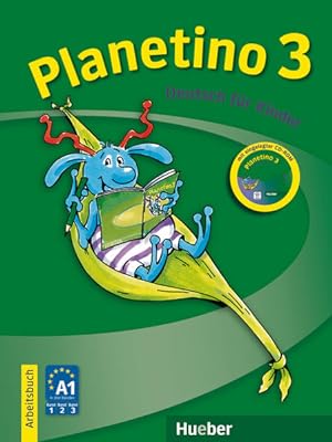 Seller image for Planetino 3: Deutsch fr Kinder.Deutsch als Fremdsprache / Arbeitsbuch mit CD-ROM for sale by Studibuch