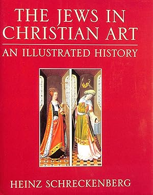 Immagine del venditore per The Jews in Christian Art: An Illustrated History venduto da M Godding Books Ltd