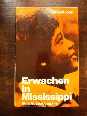 Imagen del vendedor de Erwachen in Mississippi. Eine Autobiographie a la venta por Rudi Euchler Buchhandlung & Antiquariat