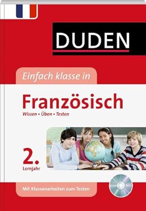 Seller image for Duden Einfach klasse in Franzsisch 2. Lernjahr: Wissen - ben - Testen for sale by Studibuch