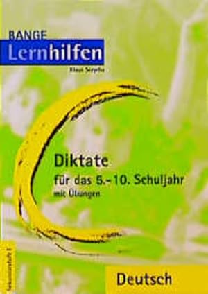 Immagine del venditore per Diktate fr das 5.-10. Schuljahr: Nach der neuen Rechtschreibung. Mit bungen (Banges Lernhilfen) venduto da Studibuch