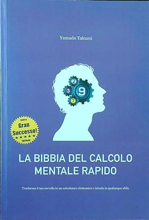 Bild des Verkufers fr La bibbia del calcolo mentale rapido zum Verkauf von Librodifaccia