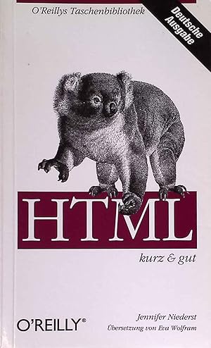 Seller image for HTML : kurz & gut. O'Reillys Taschenbibliothek for sale by books4less (Versandantiquariat Petra Gros GmbH & Co. KG)