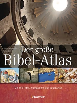 Seller image for Der groe Bibel-Atlas: Mit 450 Fotos, Zeichnungen und Landkarten for sale by Studibuch