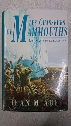 Immagine del venditore per Chasseurs de mammouths venduto da Dmons et Merveilles