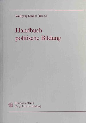 Immagine del venditore per Handbuch politische Bildung. venduto da books4less (Versandantiquariat Petra Gros GmbH & Co. KG)