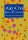 Música y cultura. Perspectiva histórica