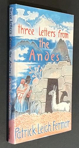 Image du vendeur pour Three letters from the Andes mis en vente par Elder Books