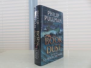Seller image for La Belle Sauvage: The Book of Dust Volume One: From the world of Philip Pullman's His Dark Materials - now a major BBC series (Book of Dust Series) for sale by IJ Kent