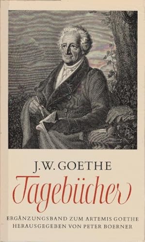 Bild des Verkufers fr Tagebcher. Johann Wolfgang Goethe. [Hrsg. von Peter Boerner. Mit e. Bildnis Goethes] / Goethe, Johann Wolfgang von: Gedenkausgabe der Werke, Briefe und Gesprche ; Erg.-Bd. 2 zum Verkauf von Schrmann und Kiewning GbR