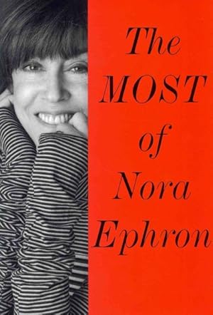 Immagine del venditore per Most of Nora Ephron venduto da GreatBookPrices