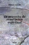 Un proyecto de renovación espiritual